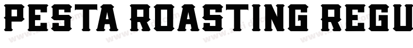 Pesta Roasting Regul字体转换